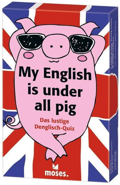 My English is under all pig - Das lustige Denglisch-Quiz