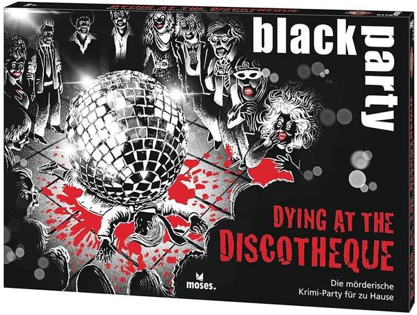 Moses black party Dying at the Discotheque