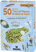 moses. Expedition Natur - 50 heimische Tiere & Pflanzen an Bach & Teich 1 St&uuml;ck