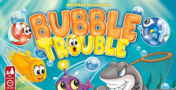 Bubble Trouble (65502G)