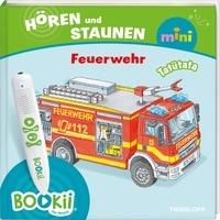 Tessloff BOOKii® Hören und Staunen Mini Feuerwehr: Buch von Ida Wenzel