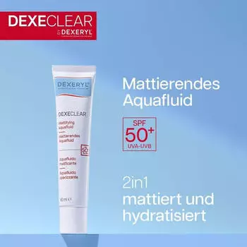 Dexeryl Dexeclear mattierendes Aquafluid SPF 50 40 ml