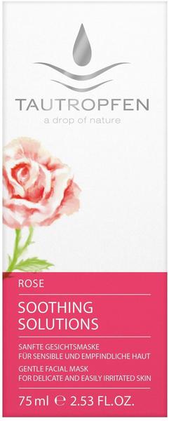 Tautropfen Rose Soothing Solutions Gesichtsmaske (75ml)