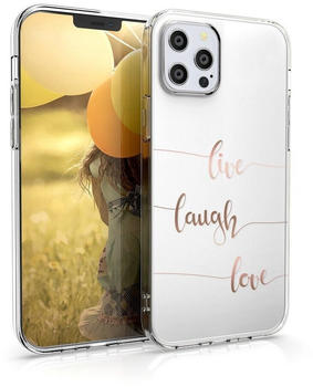 kwmobile Apple iPhone 12/12 Pro - Handyhülle - Handy Case Live Laugh Love Rosegold Transparent