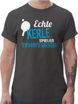 Shirtracer Echte Kerle spielen Tischtennis dunkelgrau