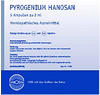 PZN-DE 01834635, Hanosan 1305, PYROGENIUM HANOSAN Injektionslösung 10 ml,