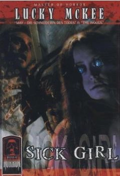 Splendid Medien Masters of Horror: Lucky McKee - Sick Girl