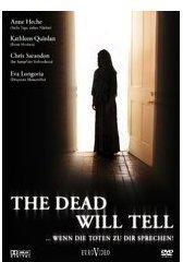 Dead will tell, The - Wenn die Toten zu Dir sprechen [DVD]