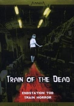 Splendid Medien Train of the Dead - Endstation Tod (Limited Edition)