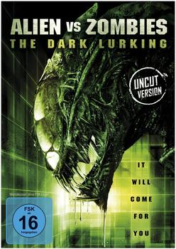 Dark Lurking - Alien vs. Zombie