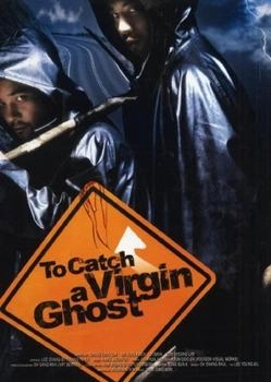 WVG To Catch a Virgin Ghost