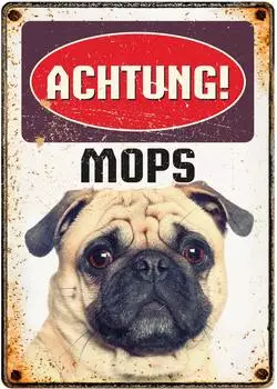 Flamingo Blechschild Hochformat "Achtung! Mops", Maße: 14,8 x 21 cm