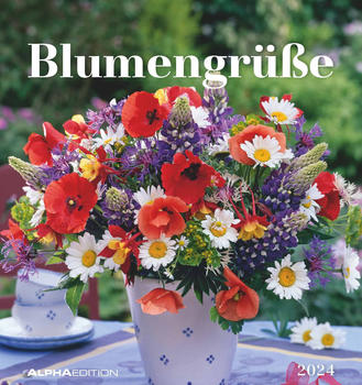 Alpha Edition Blumengrüße 2024 16x17cm