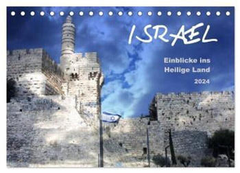Calvendo Israel - Einblicke ins Heilige Land 2024 A5 Quer