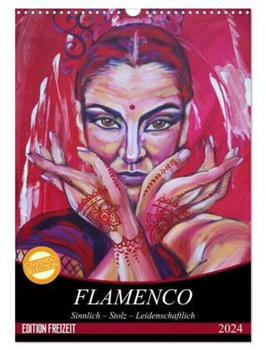 Calvendo Flamenco 2024 A3 Hoch