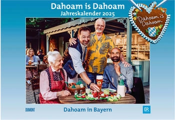 DuMont Dahoam is Dahoam Jahreskalender 2025