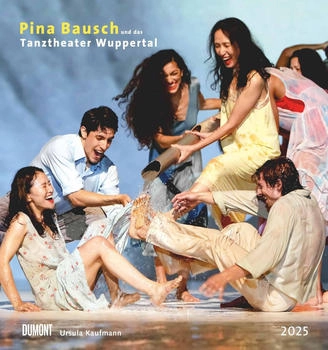 DuMont Pina Bausch und das Tanztheater Wuppertal 2025 45x48cm