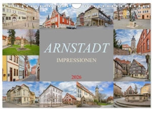 Calvendo Arnstadt Impressionen 2026 (DIN A4)