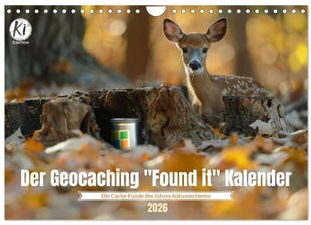 Calvendo Der Geocaching Found it Kalender 2026 (DIN A4)