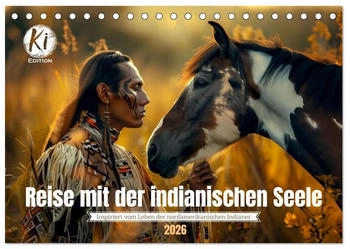 Calvendo Reise mit der indianischen Seele 2026 (DIN A5)