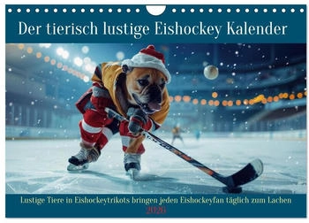 Calvendo Der tierisch lustige Eishockey Kalender 2026 (DIN A4)
