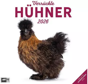 Ackermann Kunstverlag Verrückte Hühner Broschürenkalender 2026 - 30x30 - Art12