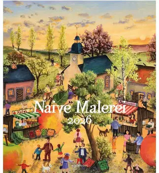 Ackermann Kunstverlag Naive Malerei Kalender 2026