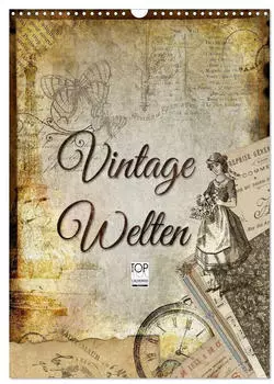 Calvendo Vintage Welten 2026 (DIN A3 hoch)