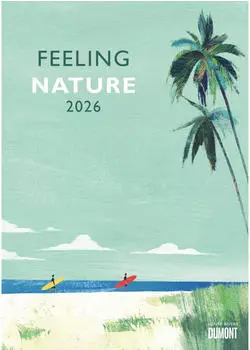 Neumann Verlage Dumont - Rivers: Feeling Nature 2026 - Wandkalender 30x42 cm