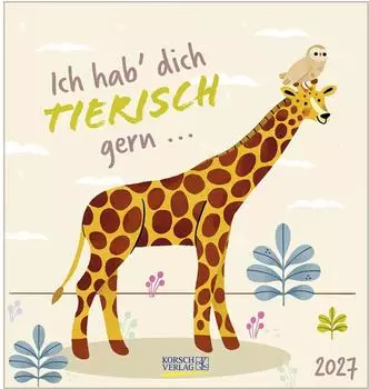 Korsch Verlag Ich hab dich tierisch gern 2027