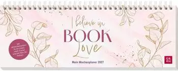 Groh Tischkalender 2027 quer "I believe in Book Love"