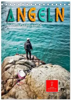 Calvendo Angeln &ndash; extrem faszinierend Tischkalender 2027 DIN A5 hoch