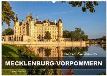 Calvendo Deutsche Bundesl&auml;nder - Mecklenburg-Vorpommern Wandkalender 2027 DIN A2 quer