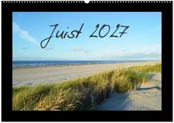 Calvendo Juist &ndash; Insel im Wattenmeer Wandkalender 2027, DIN A2 quer