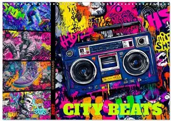Calvendo City Beats - Graffiti Dreams Wandkalender 2027, DIN A3 quer, Monatskalender
