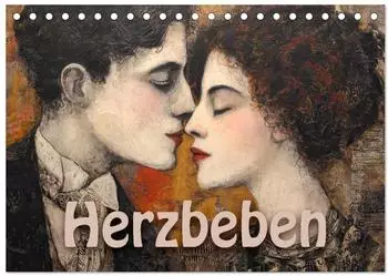 Calvendo Herzbeben Tischkalender 2027 DIN A5 quer, Monatskalender