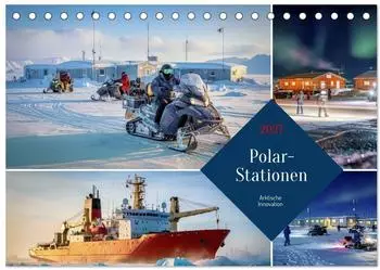 Calvendo Polar-Stationen Tischkalender 2027 DIN A5 quer