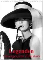 Legenden - Unvergessene Filmstars (Wandkalender 2027 DIN A4 hoch), CALVENDO