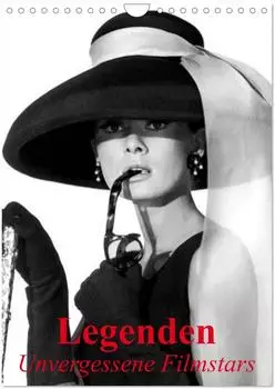 Calvendo Wandkalender 2027 &bdquo;Legenden &ndash; Unvergessene Filmstars" DIN A4 hoch