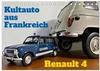 Kultauto aus Frankreich - Renault 4 (Tischkalender 2027 DIN A5 quer), CALVENDO