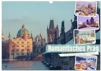 Romantisches Prag (Wandkalender 2027 DIN A3 quer), CALVENDO Monatskalender