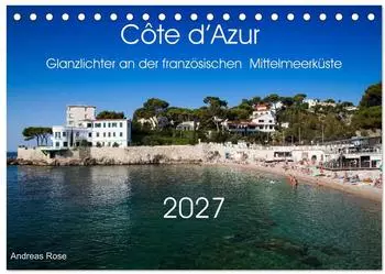 Calvendo Côte d'Azur Tischkalender 2027 DIN A5 quer, Monatskalender