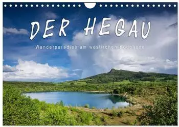 Calvendo Hegau - Wanderparadies am westlichen Bodensee Wandkalender 2027 DIN A4 quer