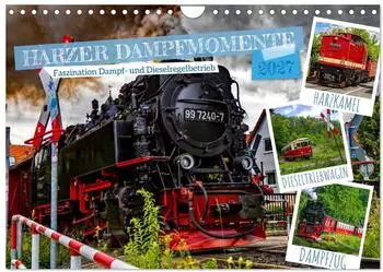 Calvendo Harzer Dampfmomente Wandkalender 2027, DIN A4 quer