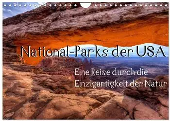Calvendo National-Parks der USA Wandkalender 2027, DIN A4 quer