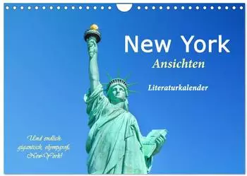 Calvendo New York Ansichten - Literaturkalender, Wandkalender 2027 DIN A4 quer
