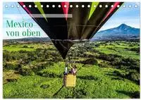 Mexico von oben (Tischkalender 2027 DIN A5 quer), CALVENDO Monatskalender