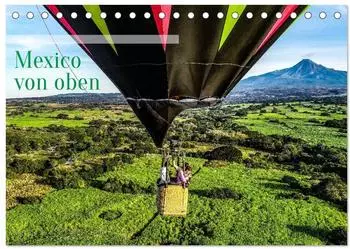 Calvendo Tischkalender &bdquo;Mexico von oben" 2027, DIN A5 quer
