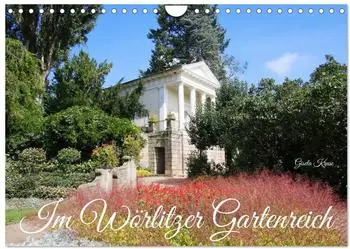 Calvendo Wandkalender 2027 "Im W&ouml;rlitzer Gartenreich" DIN A4 quer
