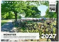 M&Uuml;NSTER :: Ansichten einer lebenswerten Stadt (Tischkalender 2027 DIN A5 quer),